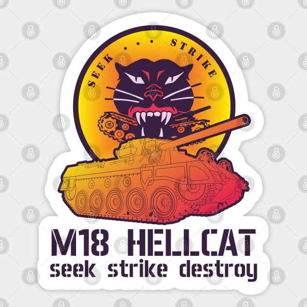 M18 Hellcat seek strike destroy in Synthwave style Sticker by FAawRay